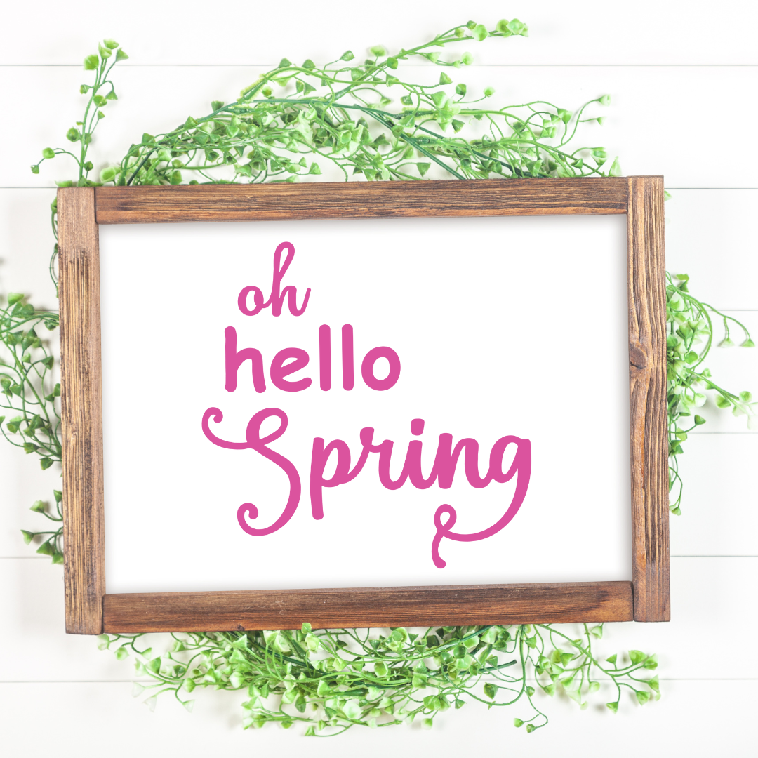 Oh Hello Spring SVG