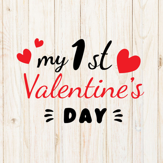 My First Valentine Day SVG