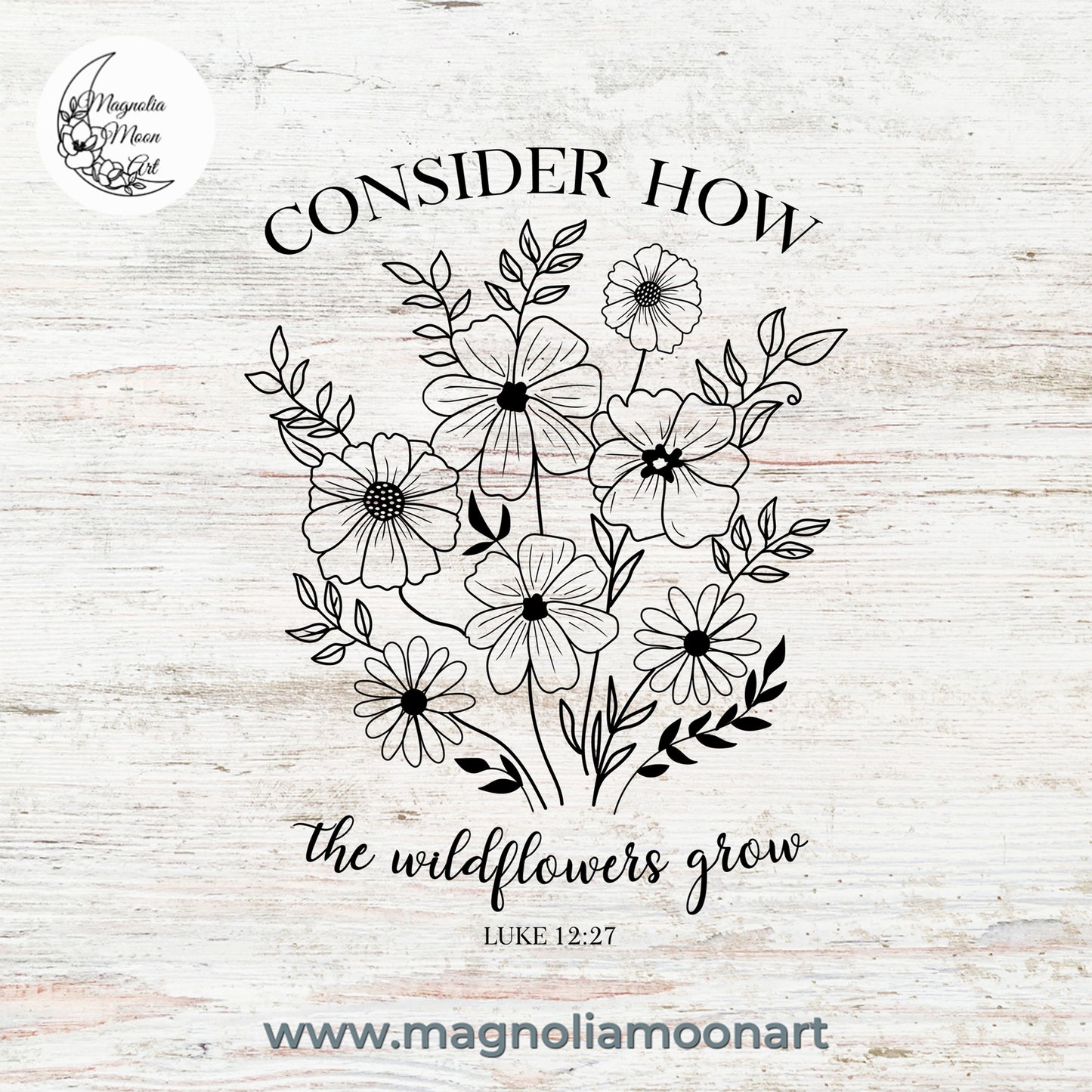 Consider How the Wildflowers Grow SVG